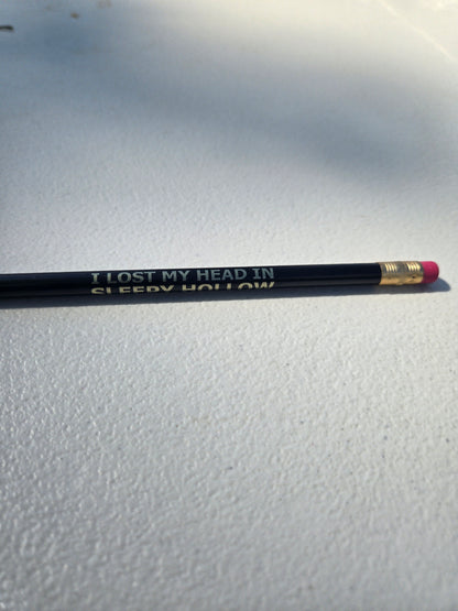 I Lost My Head in Sleepy Hollow New York Pencil