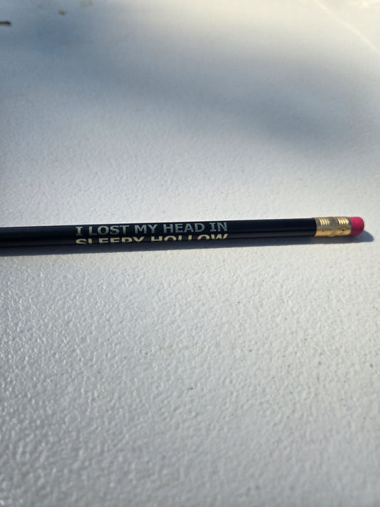 I Lost My Head in Sleepy Hollow New York Pencil